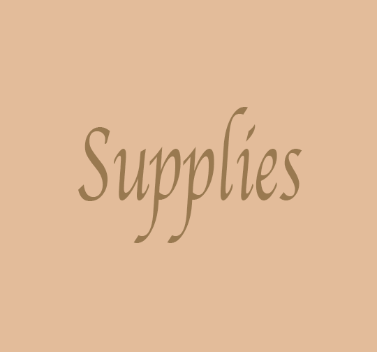 Supplies